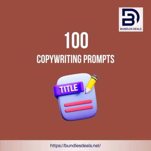 100 Copywriting Prompts