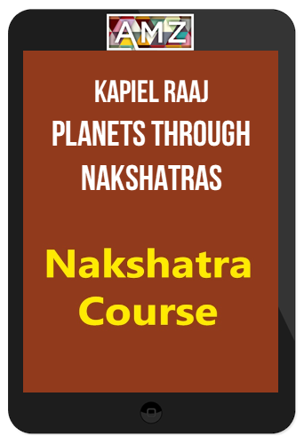 Kapiel Raaj – Planets Through Nakshatras