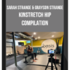 Sarah Strange & Grayson Strange – Kinstretch Hip Compilation