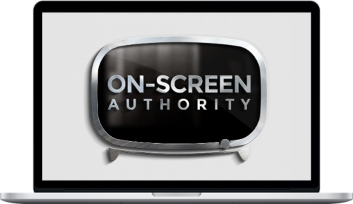 On-Screen Authority – Jason Belisha – The Online Course