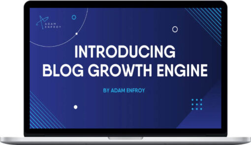 Adam Enfroy – Blog Growth Engine