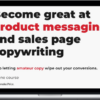 CXL – Momoko Price – Sales Copywriting & Product Messaging