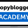 Copyblogger – Copyblogger Academy 2023