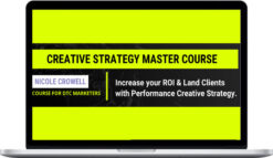 Nicole Crowell – Creative Strategy Master Course