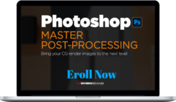 Wenbo Zhao – Master Post-Processing in Photoshop (From Absolute PS Beginner to Pro)