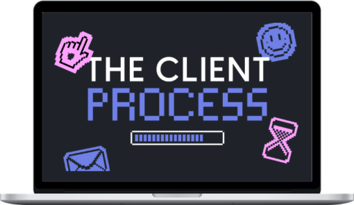 Abi Connick – The Client Process