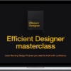 Alexunder Hess – Efficient Designer Masterclass