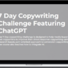 Ashton Shanks – 7 Day Copywriting Challenge Featuring ChatGPT