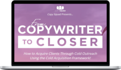 Copy Squad – From Copywriter To Closer