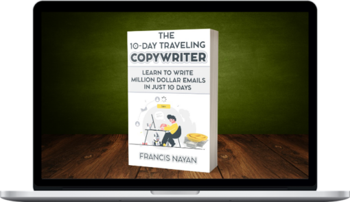 Francis Nayan – The 10-Day Traveling Copywriter