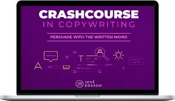 Jose Rosado – Crash Course Copywriting