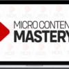 Mark Cloutier – Micro Content Mastery