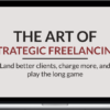 Paul Millerd – The Art Of Strategic Freelance Consulting