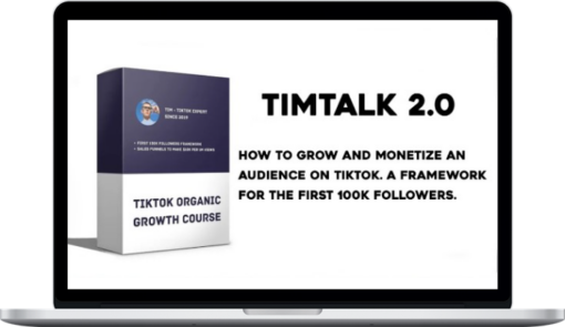 TimTalk 2.0 – Grow And Monetize Your TikTok Account