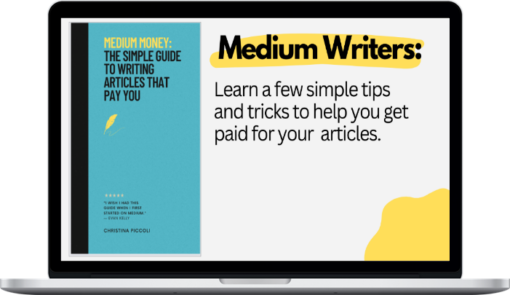 Christina – Medium Money: The Simple Guide to Writing Articles That Pay You