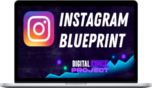 Digital Income Project – Instagram Blueprint