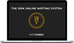 Matt Giaro – The 100k Online Writing System