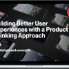 Olha Uzhykova – Building Better User Experiences with a Product Thinking Approach