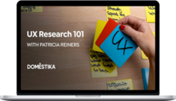 Patricia Reiners – UX Research 101