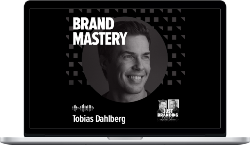 Tobias Dahlberg – Brand Mastery