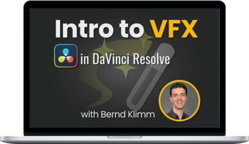 Bernd Klimm – Intro to VFX in DaVinci Resolve