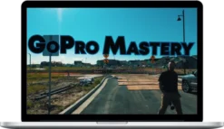 Channel Junkies – GoPro Mastery