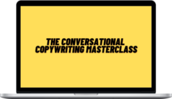 Alex McMahon – The Conversational Copywriting Mastercclass