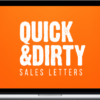 Chris Orzechowski – Quick And Dirty Sales Letter