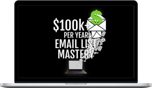 Dylan Madden – 100k+ Per Year Email List Mastery