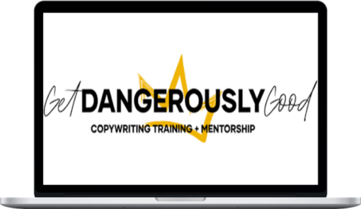 Kim Krause Schwalm – The Get Dangerously Good Copywriting System