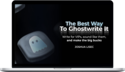 Joshua Lisec – The Best Way To Ghostwrite It