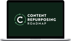 Justin Simon – Content Repurposing Roadmap