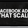 Nick Theriot – Facebook Ads That Scale