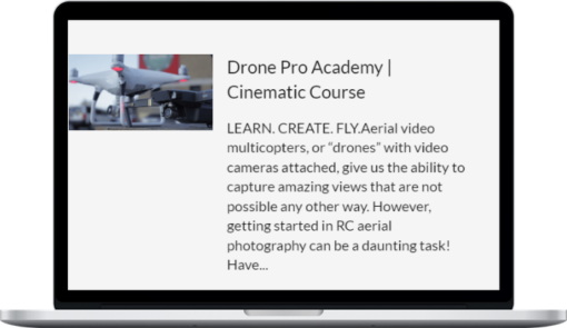 Chris Newman – Drone Pro Academy Cinematic Course