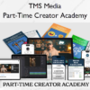 Part-Time Creator Academy – TMS Media