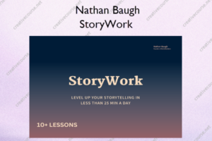 StoryWork – Nathan Baugh