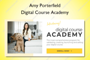 Digital Course Academy – Amy Porterfield