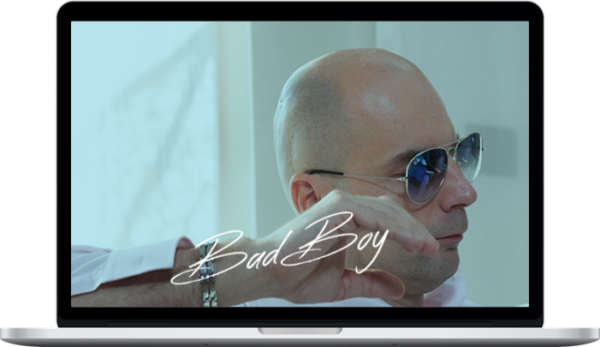 BadBoy – How to Be a Badboy