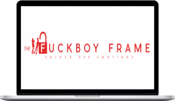 the Fuckboy frame