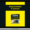 Dating For Dummies by Dr Joy Browne