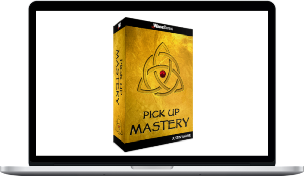 Justin Wayne – Pick Up Mastery