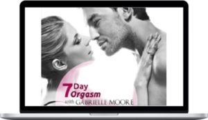 Gabrielle Moore – The 7-Day Orgasm