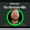 Barron Cruz – The Attraction MBA