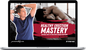 Ryan MacLane – Healthy Erection Mastery