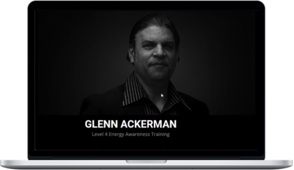 Glenn Ackerman – Energy Awareness Training Level 4