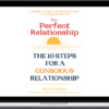 Astra Niedra – The Perfect Relationship - The 10 Steps For A Conscious Relationship