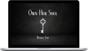 Dominant Polarity – 'Own Her Soul' Bucket List