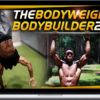 Austin Dunham – Bodyweight Bodybuilding 2.0