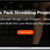 Matthew Ogus – Six Pack Shredding Program