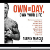 Aubrey Marcus – Own the Day, Own Your Life